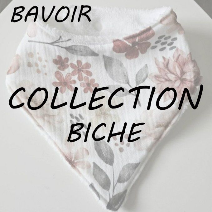 BAVOIR - COLLECTION BICHE
