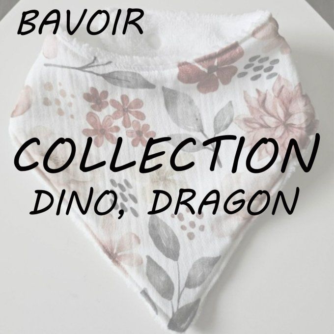 BAVOIR - COLLECTION DINO, DRAGON