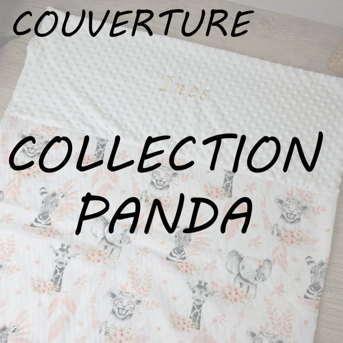 COUVERTURE - COLLECTION PANDA
