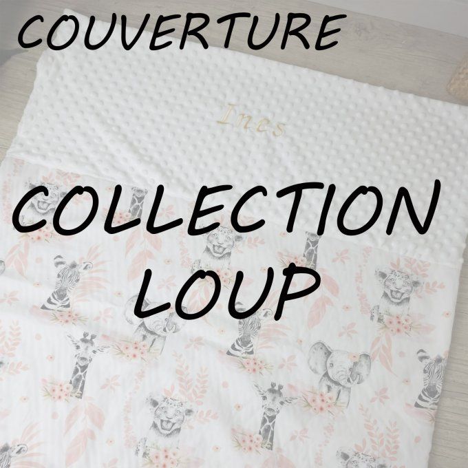 COUVERTURE - COLLECTION LOUP
