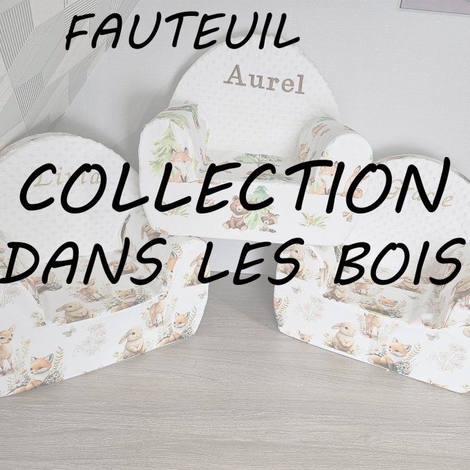 FAUTEUIL - COLLECTION DANS LES BOIS
