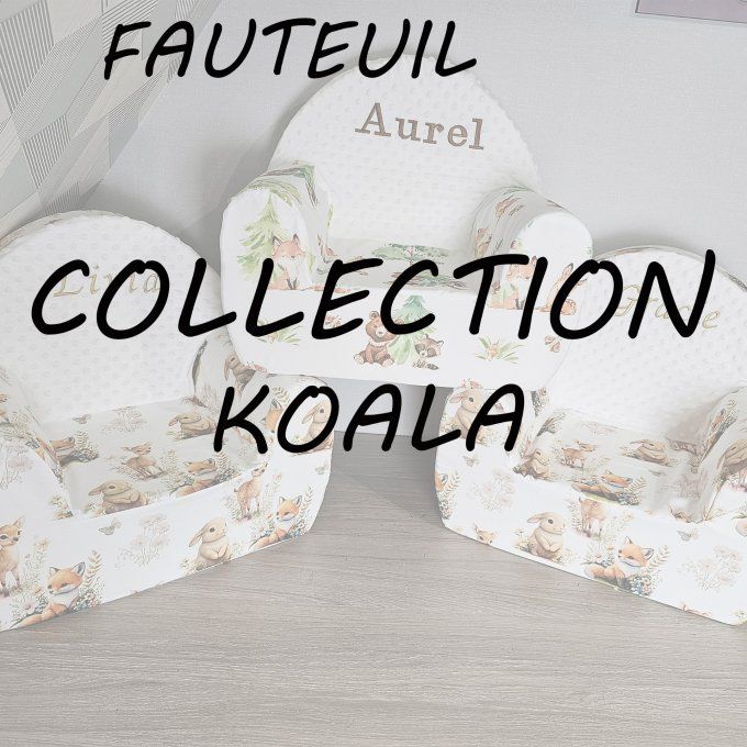 FAUTEUIL - COLLECTION KOALA