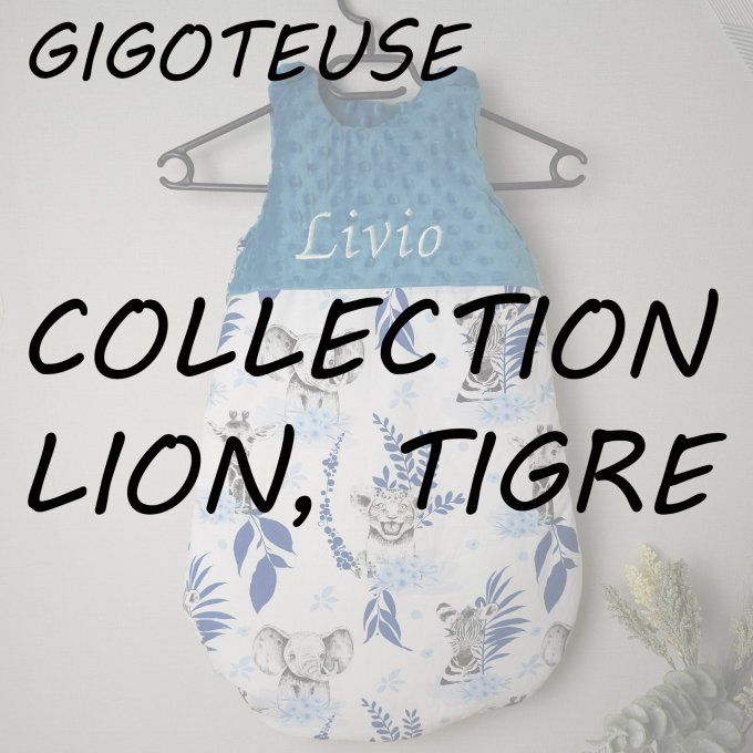 GIGOTEUSE - COLLECTION LION, TIGRE