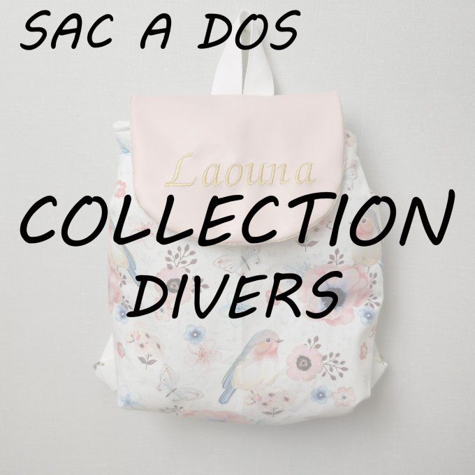 SAC A DOS - COLLECTION DIVERS