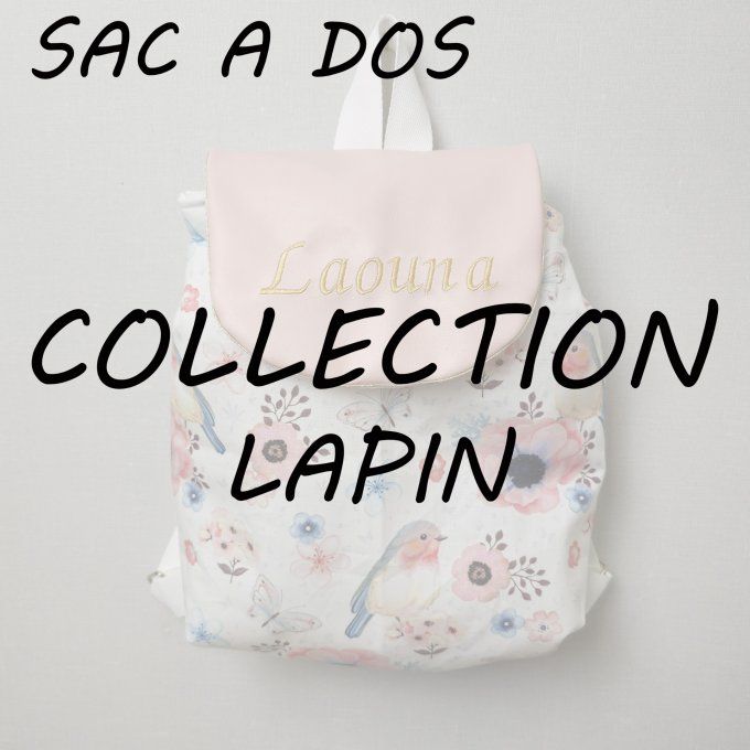 SAC A DOS - COLLECTION LAPIN