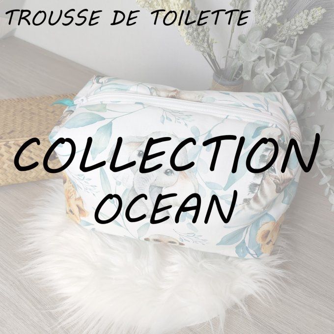 TROUSSE DE TOILETTE - COLLECTION OCEAN