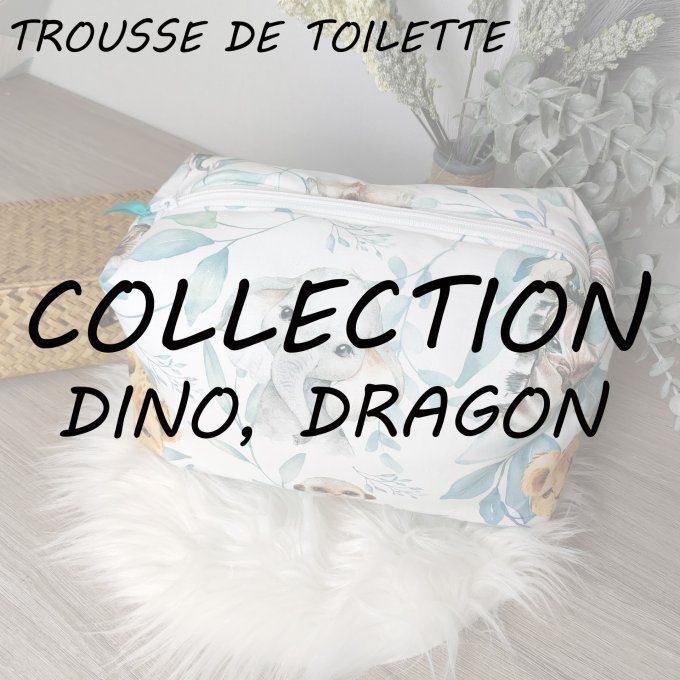 TROUSSE DE TOILETTE - COLLECTION DINO, DRAGON